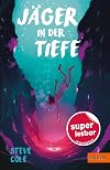 Jäger in der Tiefe