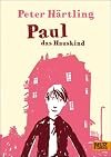 Paul das Hauskind: Roman für Kinder