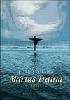 Marias Traum