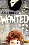 Wanted. Ja. Nein. Vielleicht.: Roman (Beltz & Gelberg)