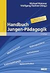 Handbuch Jungen-Pädagogik (Beltz Handbuch)