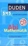 Abi Mathematik [11. Klasse bis Abitur]