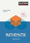 Basiswissen Schule - Mathematik 5. bis 10. Klasse: Das Standardwerk für Schüler