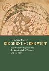 Die Ordnung der Welt : eine Völkerrechtsgeschichte des karolingischen Zeitalters (741 bis 840)