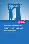 Ethos und Pathos : Mediale Wirkungsasthetik im 20. Jahrhundert in Ost und West