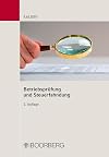 Betriebsprüfung und Steuerfahndung