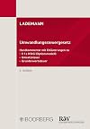 LADEMANN, Umwandlungssteuergesetz: Handkommentar mit Erläuterungen zu § 1a KStG (Optionsmodell), Umsatzsteuer, Grunderwerbsteuer