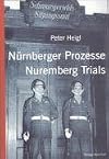 Nurnberger Prozesse - Nuremberg Trials (German and English Edition)