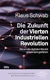 Die Zukunft der Vierten Industriellen Revolution: Wie wir den digitalen Wandel gemeinsam gestalten