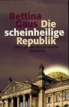 Die scheinheilige Republik