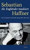 Als Engl&auml;nder maskiert : ein Gespr&auml;ch mit Jutta Krug &uuml;ber das Exil