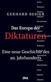 European dictatorships : a comparative history of the twentieth century