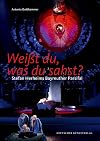 Wei&szlig;t du, was du sahst?: Stefan Herheims Bayreuther Parsifal