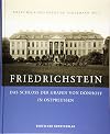 Friedrichstein: Das Schloss der Grafen von Dönhoff in Ostpreußen