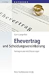 Der Ehevertrag.