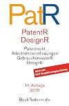Patent- und Designrecht: Textausgabe zum deutschen, europäischen und internationalen Patent-, Gebrauchsmuster- und Designrecht (Beck-Texte im dtv)