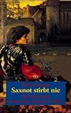 Odo und Lupus. Saxnot stirbt nie. Kommissare Karls des Großen.