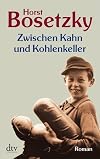 Zwischen Kahn und Kohlenkeller