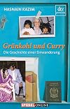 Grünkohl und Curry: Die Geschichte einer Einwanderung