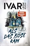 Als das Böse kam
