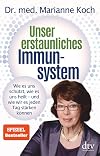 Unser erstaunliches Immunsystem