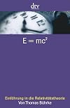 E=mc²: Einführung in die Relativitätstheorie
