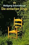 Die einfachen Dinge.