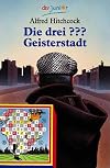 Die drei ???. Geisterstadt (drei Fragezeichen).