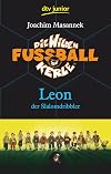 The Wild Soccer Bunch, Book 1, Kevin the Star Striker