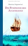 Die Symphonie des Augenblicks