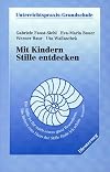 Mit Kindern Stille entdecken