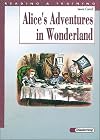 Reading and Training. A set of graded readers: Alice's Adventures in Wonderland: Text adaption and activities by Gaia Ierace