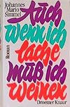Auch wenn ich lache, muß ich weinen