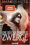 Die Rückkehr der Zwerge 2: Roman