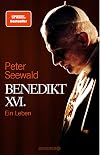 Benedict XVI: A Life