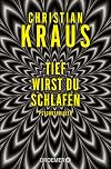 Tief wirst du schlafen: Psychothriller