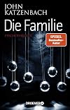 Die Familie: Psychothriller (Dr. Frederick Starks 3) (German Edition)