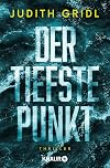 Der tiefste Punkt: Thriller | Hochspannender Techno-Thriller mit internationalem Komplott und brisanten Themen (German Edition)