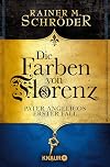 Die Farben von Florenz: Pater Angelicos erster Fall