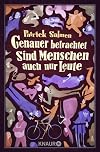 Genauer betrachtet sind Menschen auch nur Leute