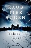 Raubtieraugen: Horrorthriller (German Edition)