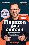 Finanzen ganz einfach: Mit dem Finanztip-Prinzip richtig sparen, klug investieren, gelassen vorsorgen | Das Finanztip Buch zu Altersvorsorge, Aktien, ETFs & Co