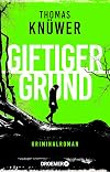 Giftiger Grund: Kriminalroman | Ein vielschichtiger, psychologischer Krimi vom Gewinner des deutschen Krimipreis 2024