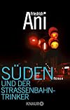 Süden und der Straßenbahntrinker