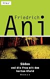 Süden und die Frau mit dem harten Kleid