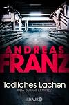 Tödliches Lachen