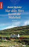 Nur dein Herz kennt die Wahrheit