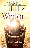 Wédōra – Staub und Blut