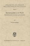 Konventionalität in Der Physik; Wissenschaftstheoretische Untersuchungen Zum Konventionalismus