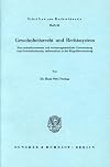 Gewohnheitsrecht und Rechtssystem : eine rechtstheoretische und verfassungsrechtliche Untersuchung zum Gewohnheitsrecht, insbesondere in der Eingriffsverwaltung